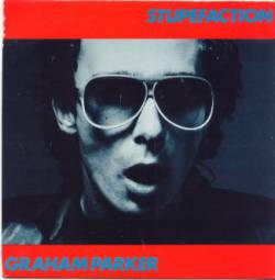 Graham Parker : Stupefaction